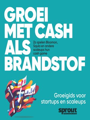 cover image of Groei met cash als brandstof